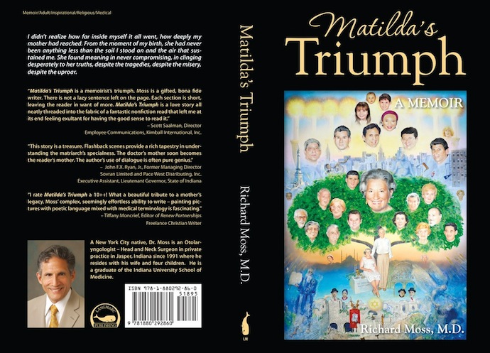 Front and back cover of Matilda's Triumph: A Memoir by Richard Moss, MD